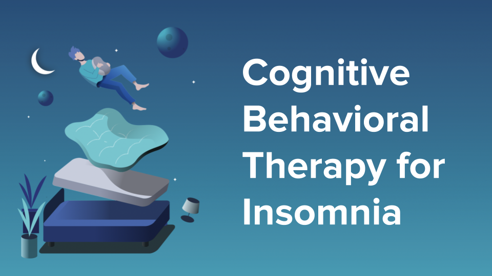 cognitive behavioral therapy for insomnia boston